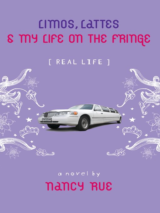 Title details for Limos, Lattes and My Life on the Fringe by Nancy N. Rue - Available